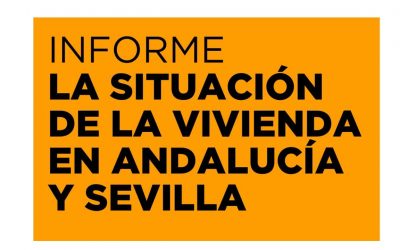 Situación de la vivienda en Andalucía y Sevilla